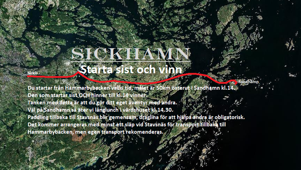 31/8 SickHamn - Starta sist och vinn